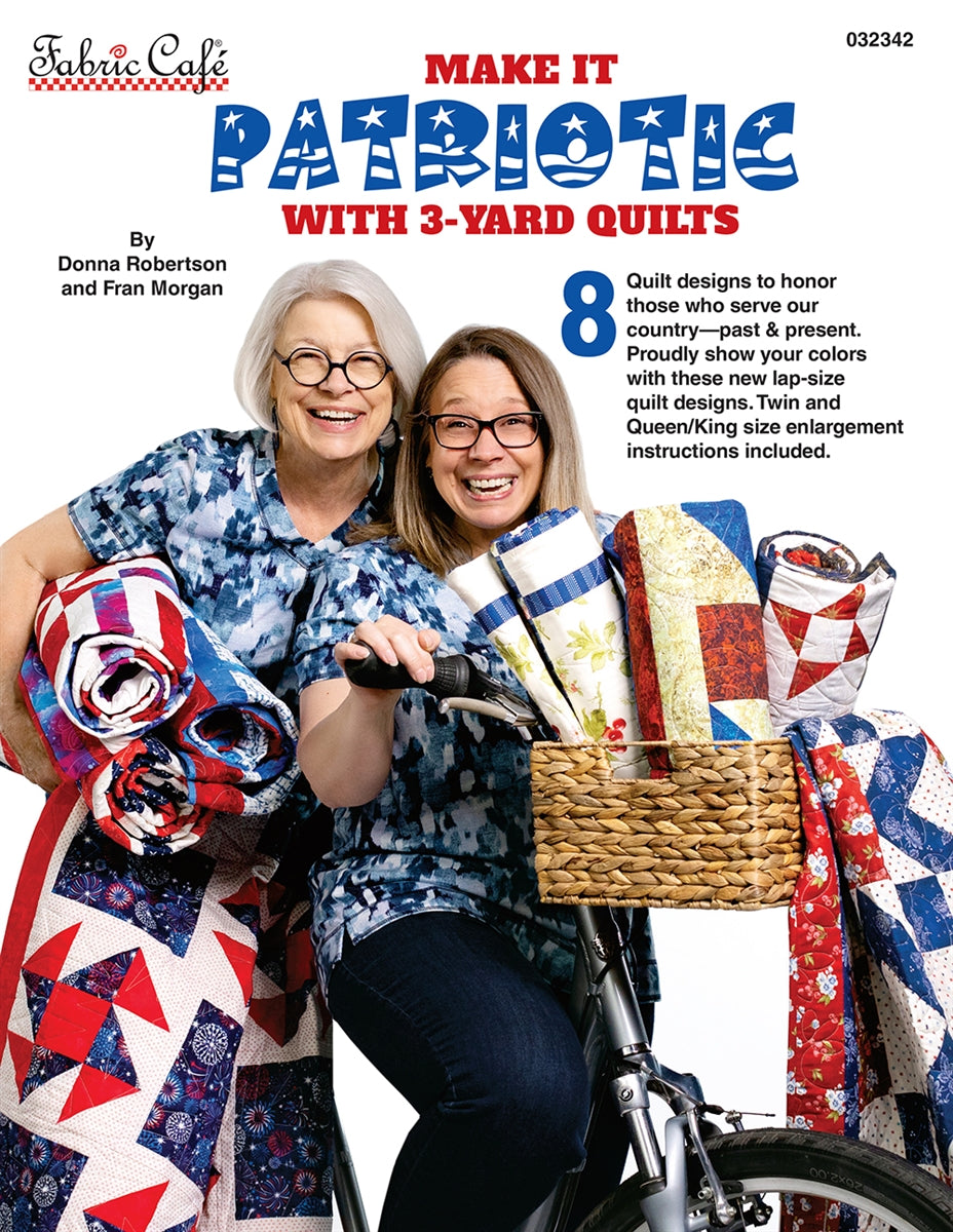 Make it Patriotic with 3-Yard Quilts