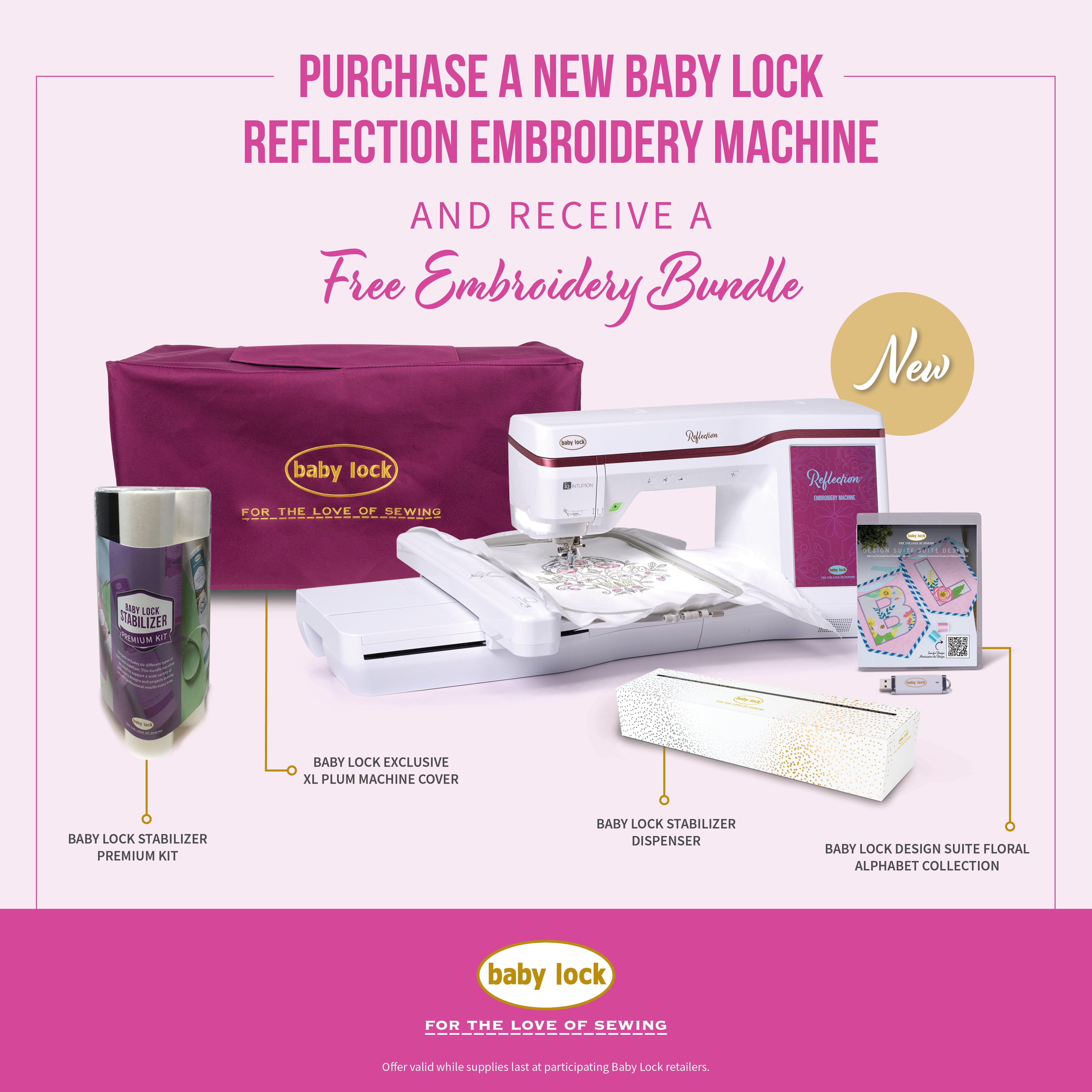 Baby Lock Reflection Embroidery Machine