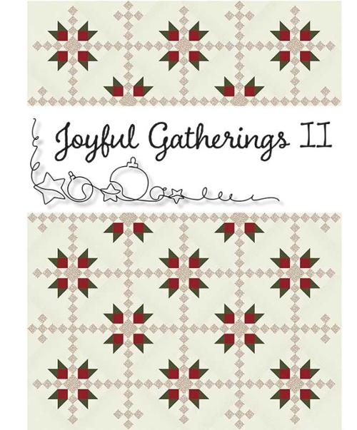 Joyful Gatherings II Quilt Book