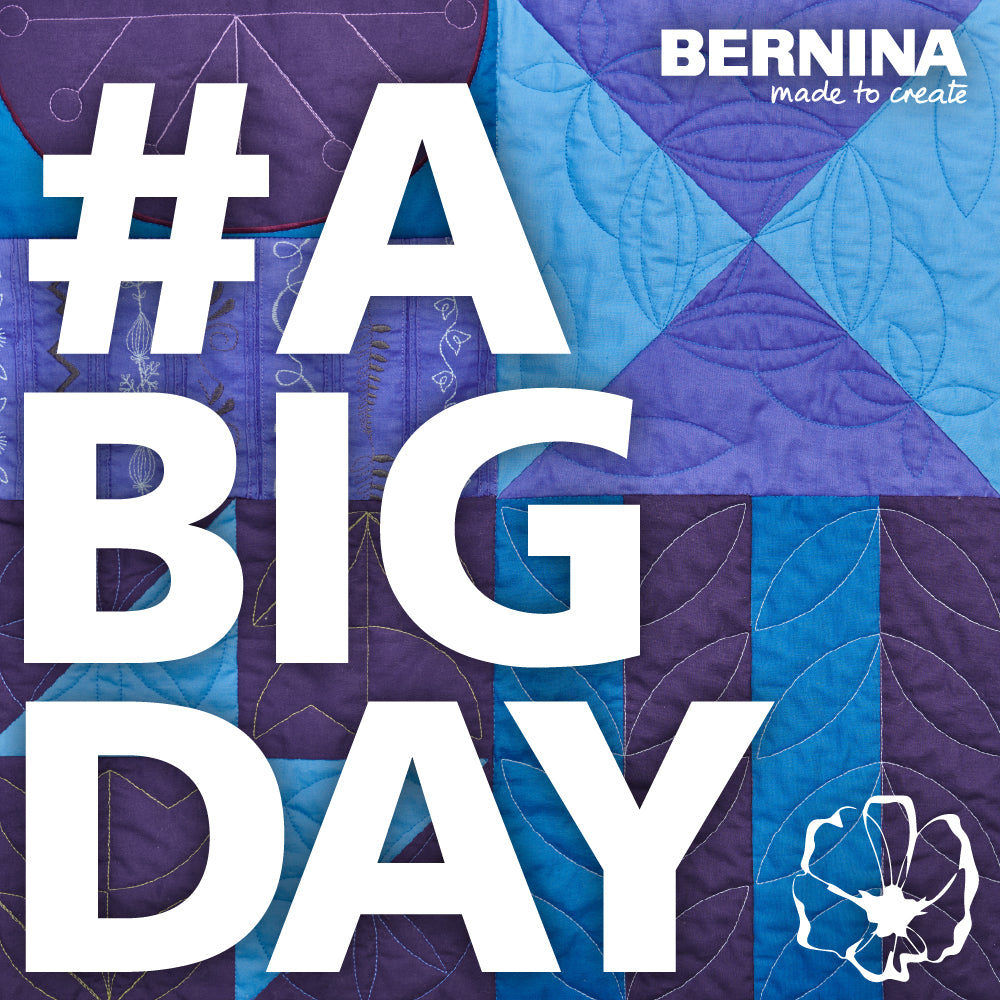 #A BIG DAY with BERNINA 990 Watch Party