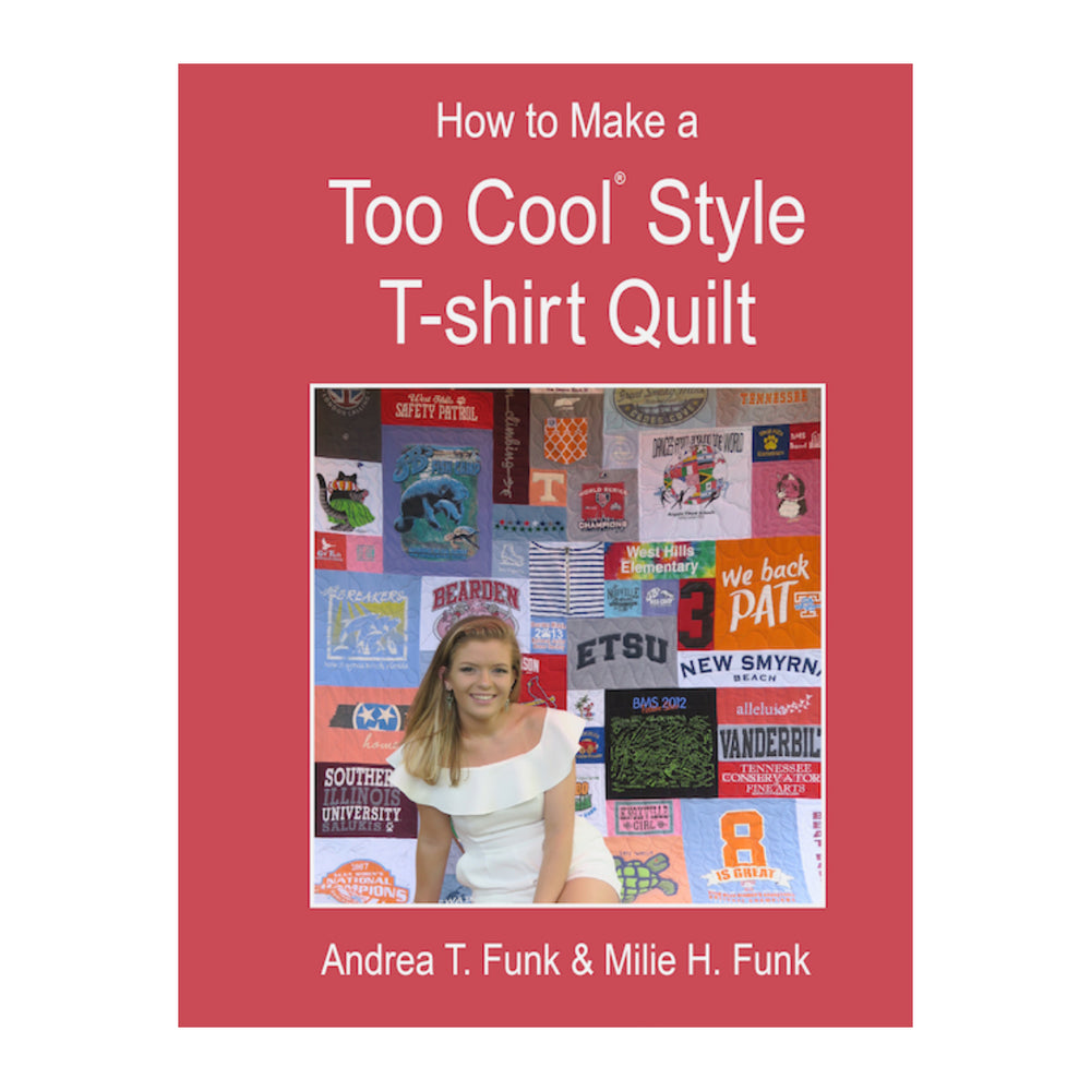 How to Make a Too Cool Style T-Shirt Quilt Guidebook