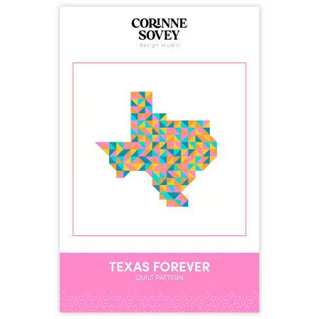 Texas Forever Quilt Pattern