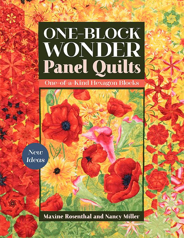 One-Block Wonder Panel Quilts Pattern Book