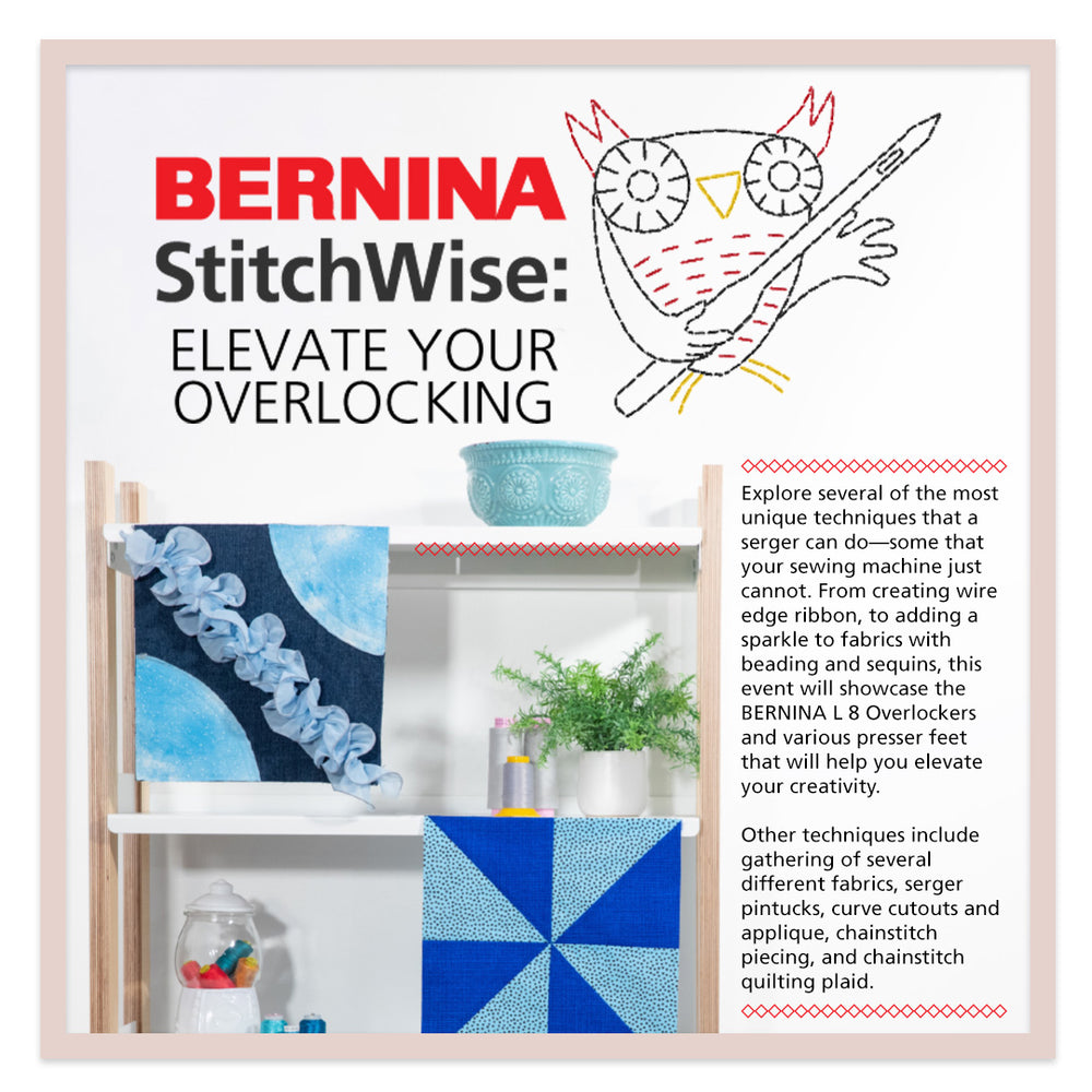 Bernina StitchWise: Elevate your Overlocking
