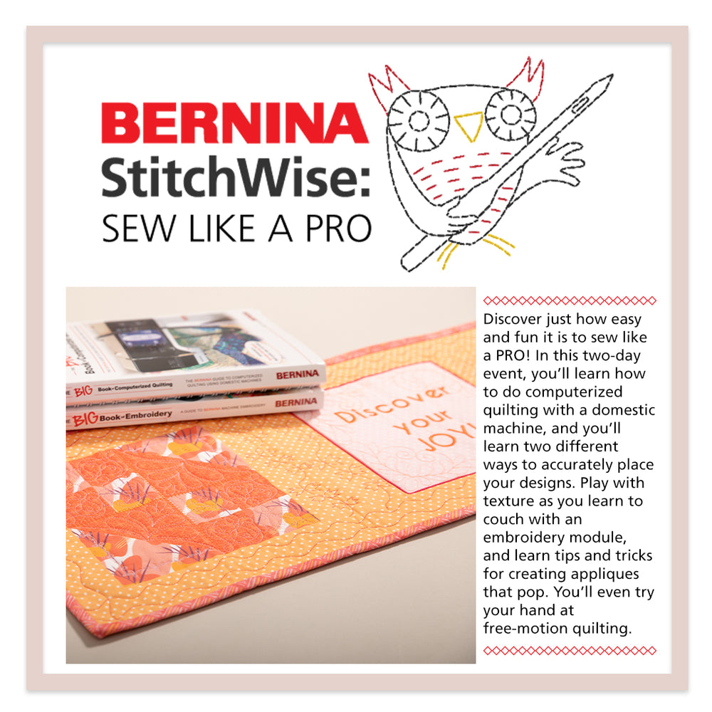 Bernina StitchWise: Sew Like a PRO!
