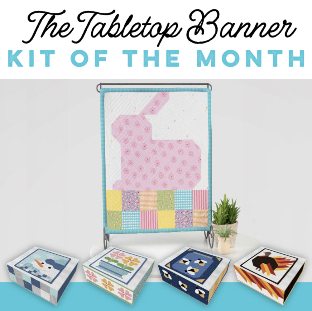 Tabletop Banner Kit of the Month