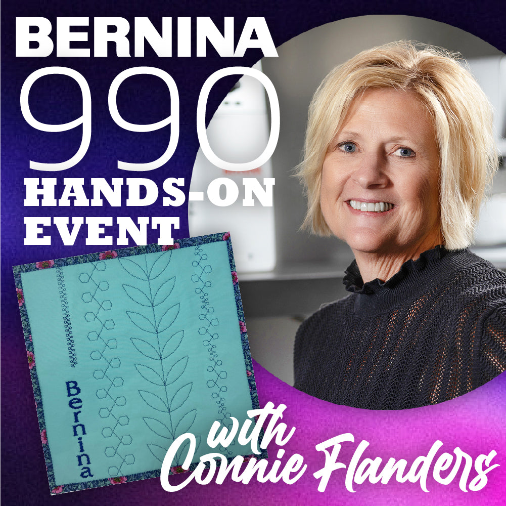 Bernina 990 Stitch-By-Stitch with Connie Flanders