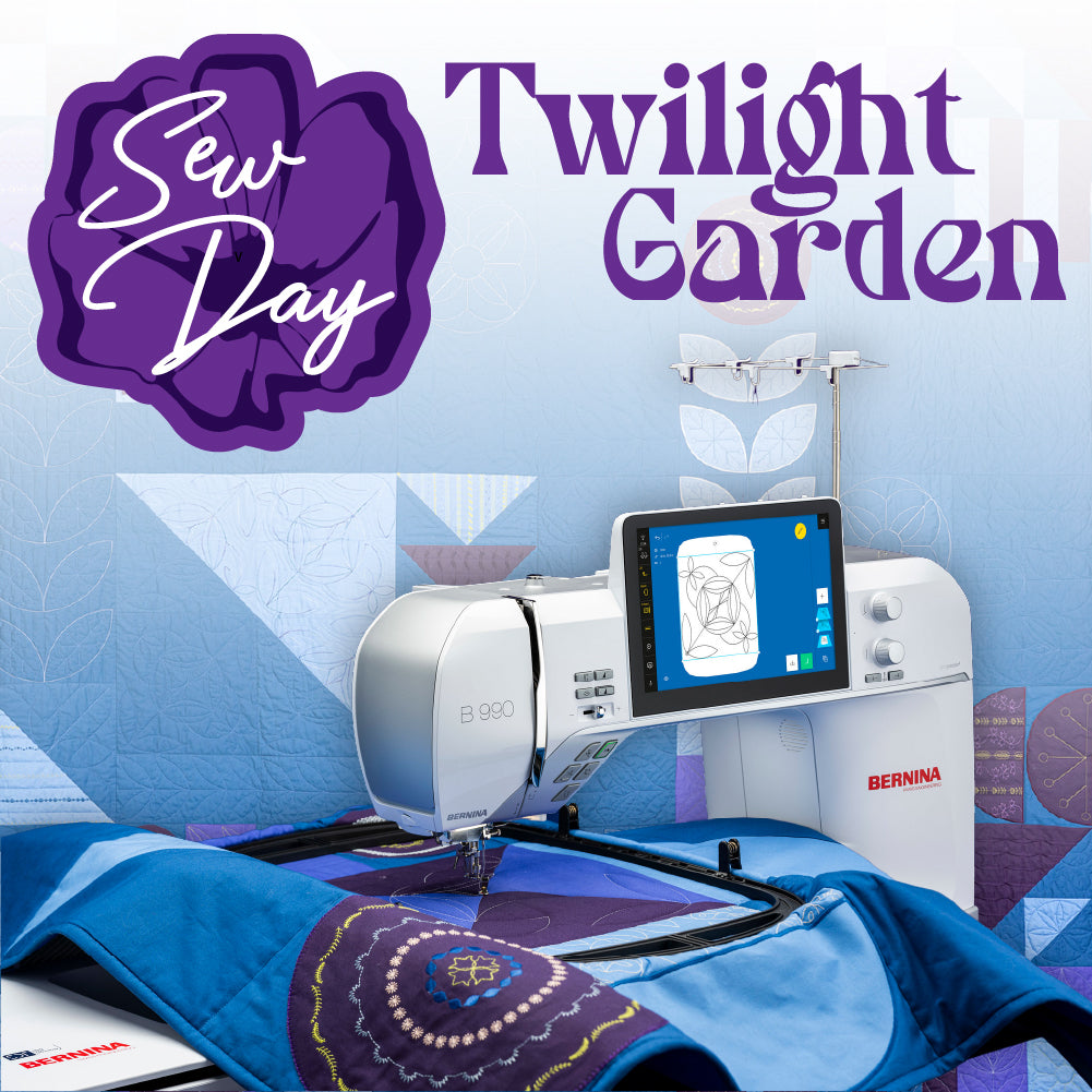 Twilight Garden Sew Day