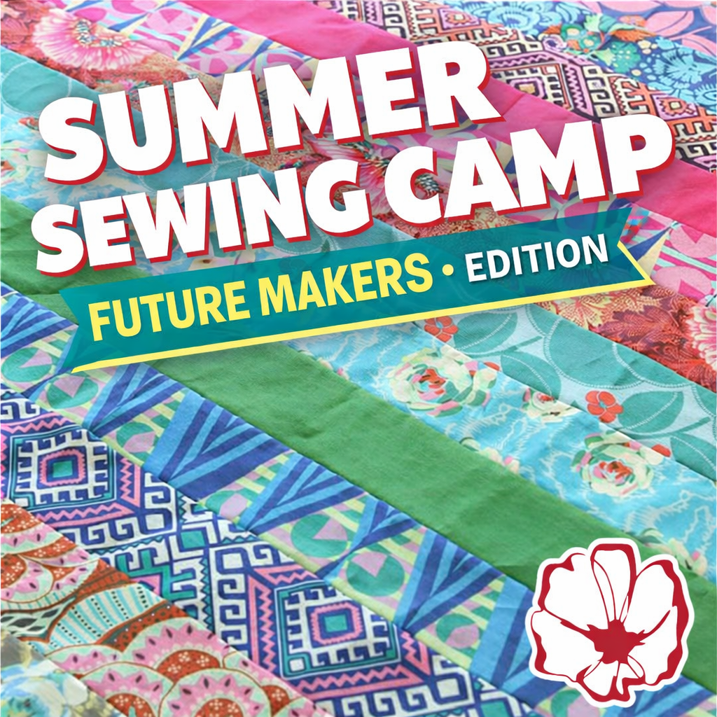 Summer Sewing Camp: Future Makers Edition