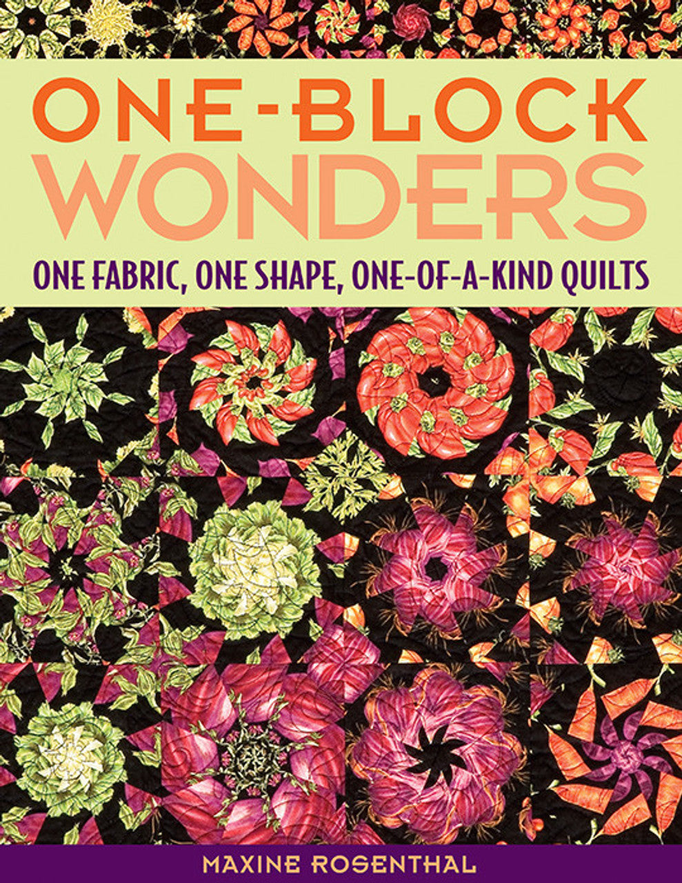 One-Block Wonders Pattern Book