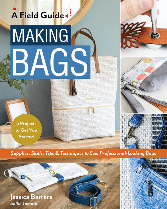 Making Bags: A Field Guide